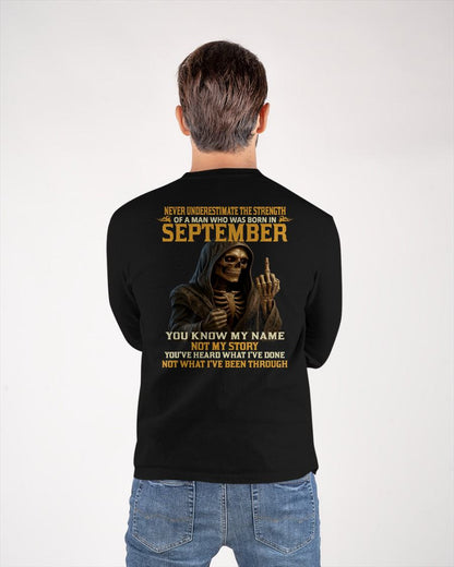 SEPTEMBER - NEVER UNDERESTIMATE - BIRTHDAY T-SHIRT FOR MEN - DTSM09 (SKU26T-01-06-09)