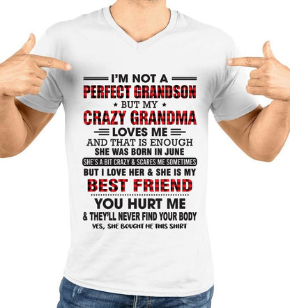 JUNE - I’M NOT A PERFECT GRANDSON BUT MY CRAZY GRANDMA LOVES ME AND THAT IS ENOUGH - FROM GRANDMA - DTSM06 (SKU10-167-06)