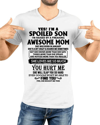 Spoiled Son Of Awesome Mom Shirt - Perfect Gift For Your Son From Mom DTSM01 (SKU-SPW-01)
