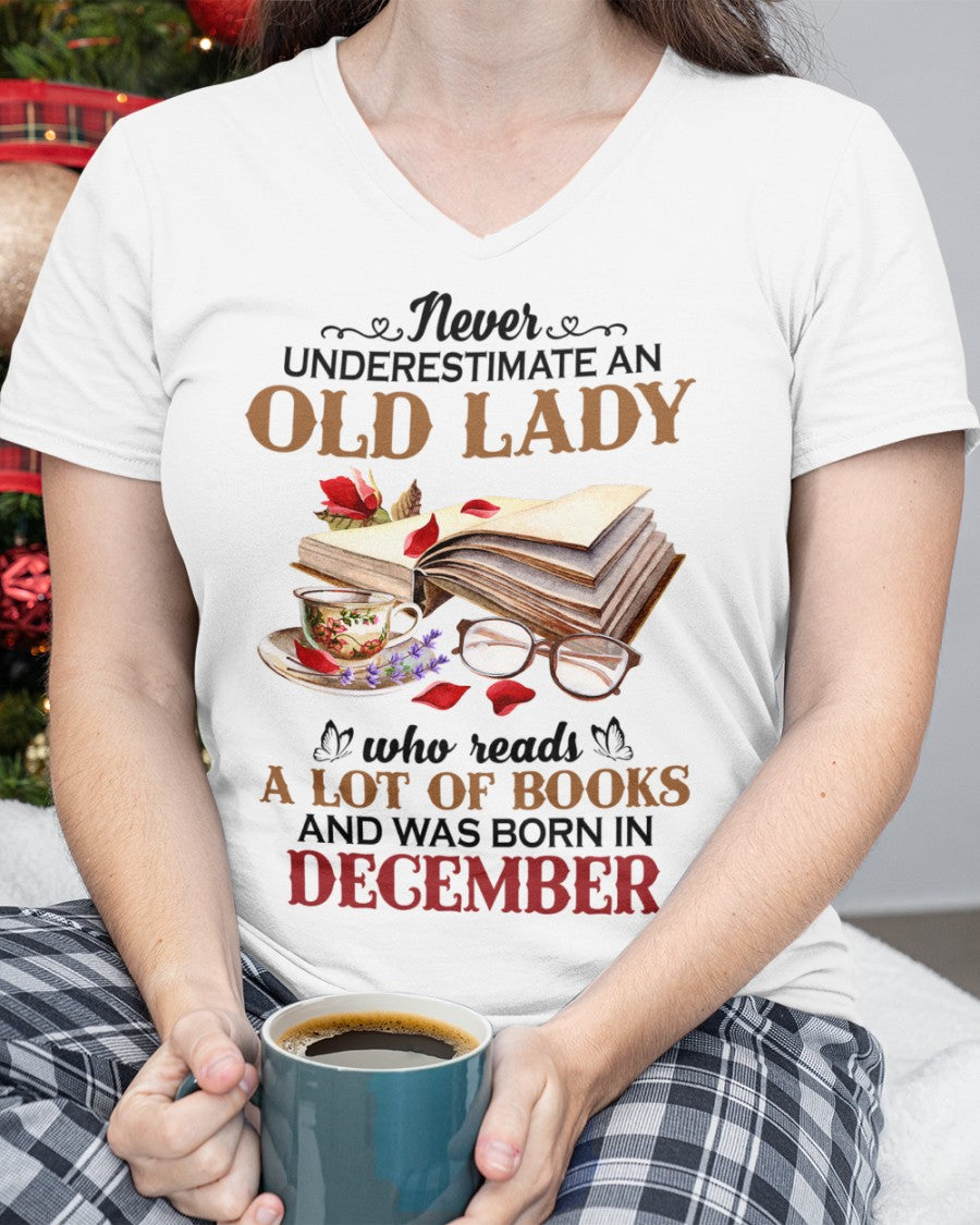 An Old December Lady Who Reads Books - Perfect Shirt For Women DTSM12