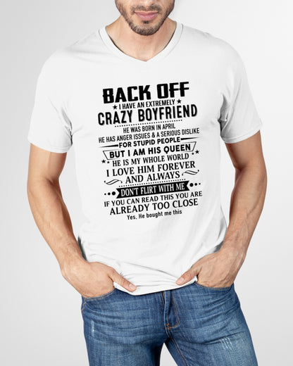 April Girl – Protected by a Crazy Boyfriend - Perfect T-Shirt For Your Boyfriend DTSM04 (SKUT-BACKOFF-04)