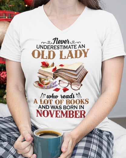 An Old November Lady Who Reads Books - Perfect Shirt For Women DTSM11