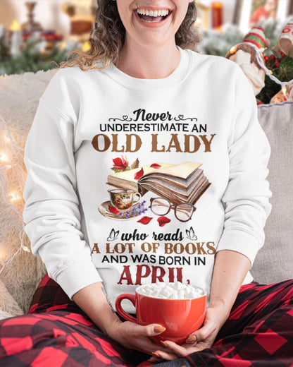 An Old April Lady Who Reads Books - Perfect Shirt For Women DTSM04