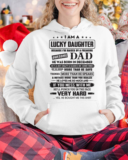 December - Lucky Daughter of Awesome Dad - Perfect Gift For Your Daughter From Dad - DTSM12 (SKU08-47-12)