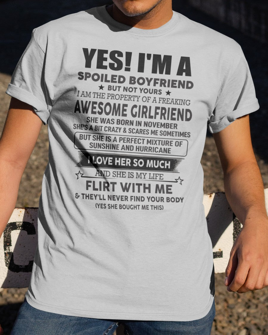 Spoiled Boyfriend of A November Queen - Perfect T-Shirt For Your BoyFriend DTSM11 (SKU-07-117-11)