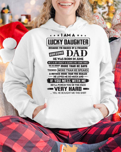 June - Lucky Daughter of Awesome Dad - Perfect Gift For Your Daughter From Dad - DTSM06 (SKU08-47-06)