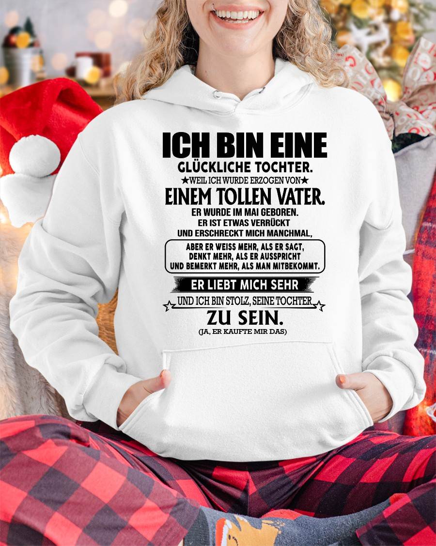 MAI – GLÜCKLICHE TOCHTER SHIRT – TOLLER VATER GEBOREN IM MAI – LUSTIGES GESCHENK FÜR TOCHTER – DEUTSCHES T-SHIRT FÜR FRAUEN - DTSM05 - (12.03G TÚ ANH-05)