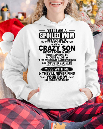 JULY - SPOILED MOM OF CRAZY SON – GIFT FROM SON - DTSM07 (SKU2604-171-07)