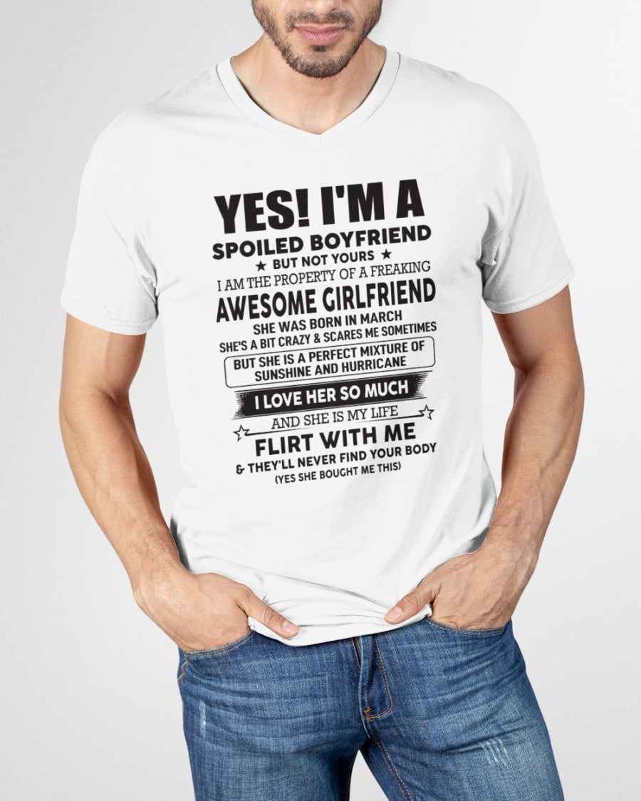 Spoiled Boyfriend of A March Queen - Perfect T-Shirt For Your BoyFriend DTSM03 (SKU-07-117-03)