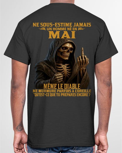 NE SOUS-ESTIME JAMAIS UN HOMME NÉ EN MAI Fr05 dtsm05 male (SKU12-305-05)