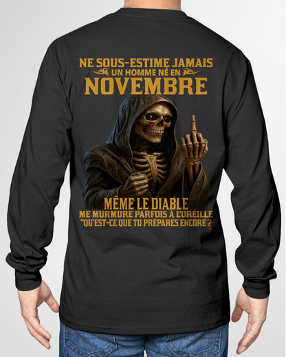 NE SOUS-ESTIME JAMAIS UN HOMME NÉ EN NOVEMBRE Fr11 dtsm11 male (SKU12-305-11)