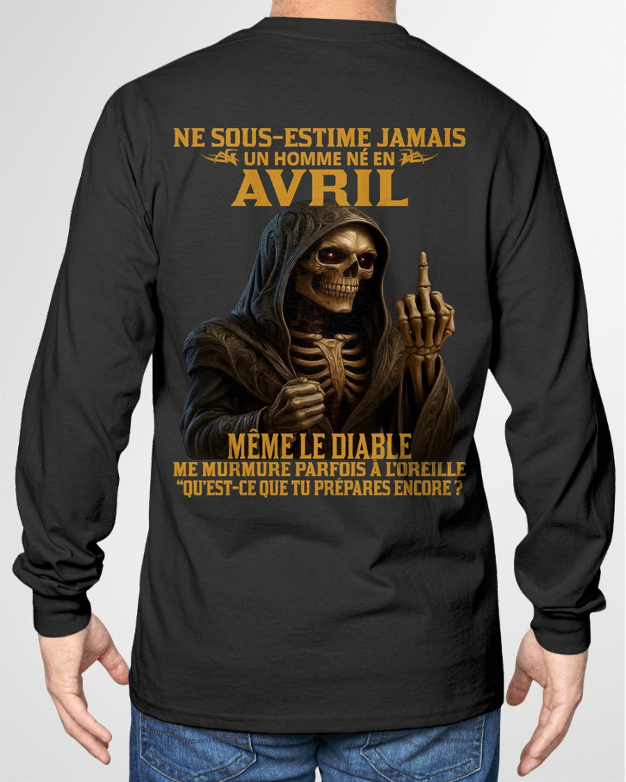 NE SOUS-ESTIME JAMAIS UN HOMME NÉ EN AVRIL Fr04 dtsm04 male (SKU12-305-04)