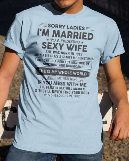 Sexy July Wife - Perfect T-Shirt For Your Husband DTSM07 (SKU-07-120-07)