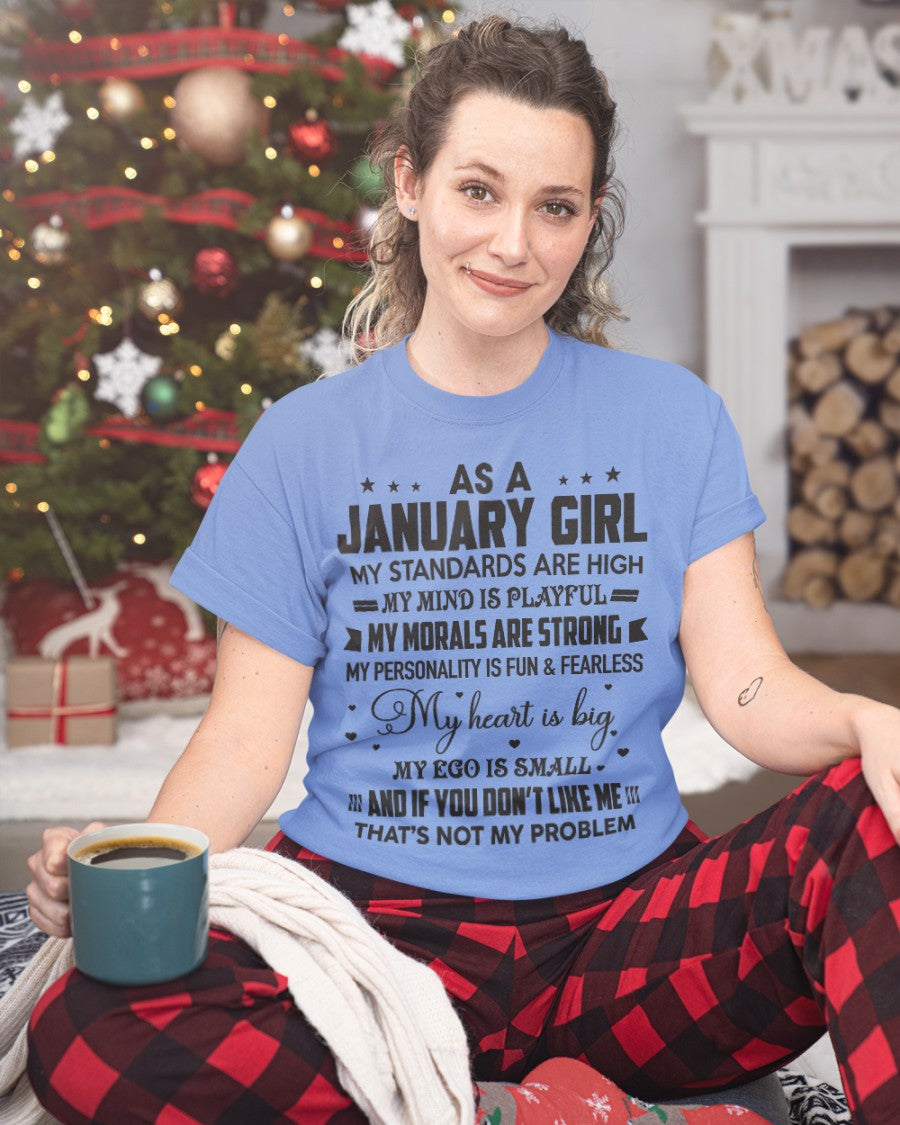 AS A JANUARY GIRL - MY STANDARDS ARE HIGH - DTSM01 (SKU05-64-01)