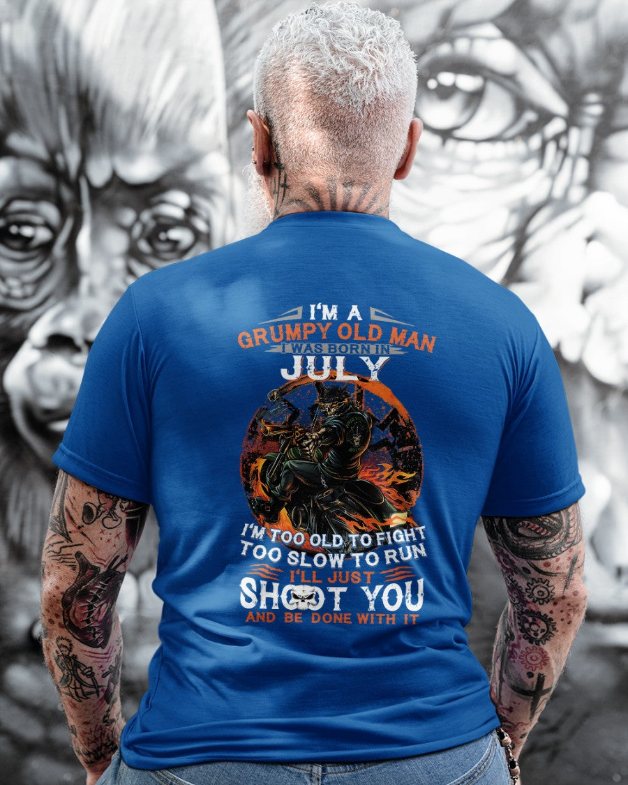JULY - GRUMPY OLD MAN T-SHIRT – FUNNY BIKER TEE - PERFECT GIFT FOR MEN - DTSM07 (SKU07-64-07)