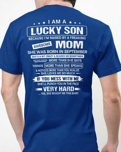 Lucky Son Of Awesome Mom - Perfect Gift For Your Son From Mom - DTSM09 (SKU07-136-09)