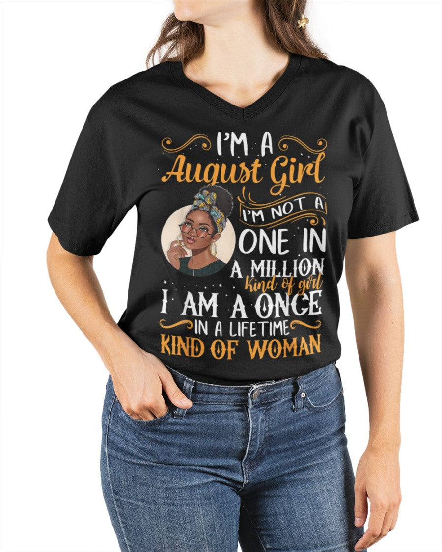August Girl Once in Lifetime - The Perfect T-Shirt For You DTSM08 (SKU04-81-08)