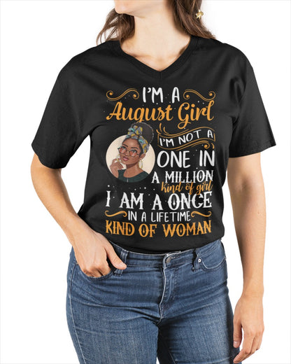 August Girl Once in Lifetime - The Perfect T-Shirt For You DTSM08 (SKU04-81-08)