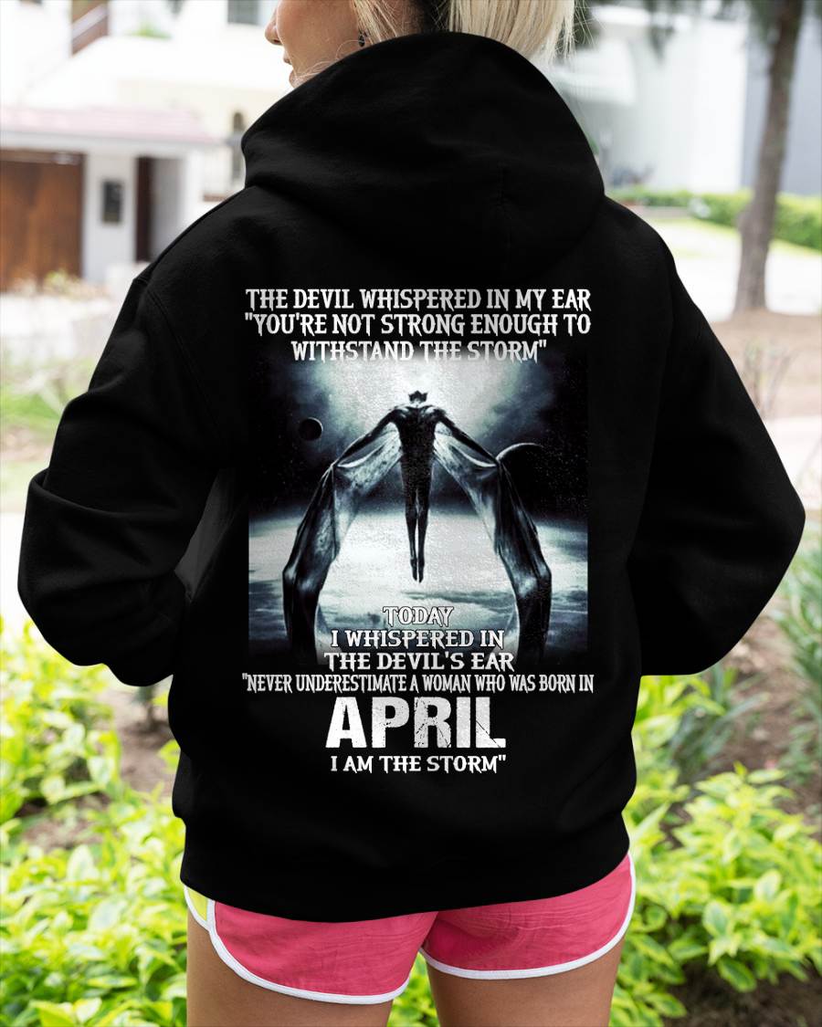 April - The Devil Whispered In My Ear - T-Shirt For Woman - DTSM04 (SKU-CHAUU-04)