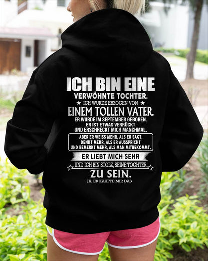 SEPTEMBER – ICH BIN EINE VERWÖHNTE TOCHTER  – GESCHENK FÜR TOCHTER – LUSTIGES FAMILIEN T-SHIRT - DTSM09 (SKU2605-105-09)