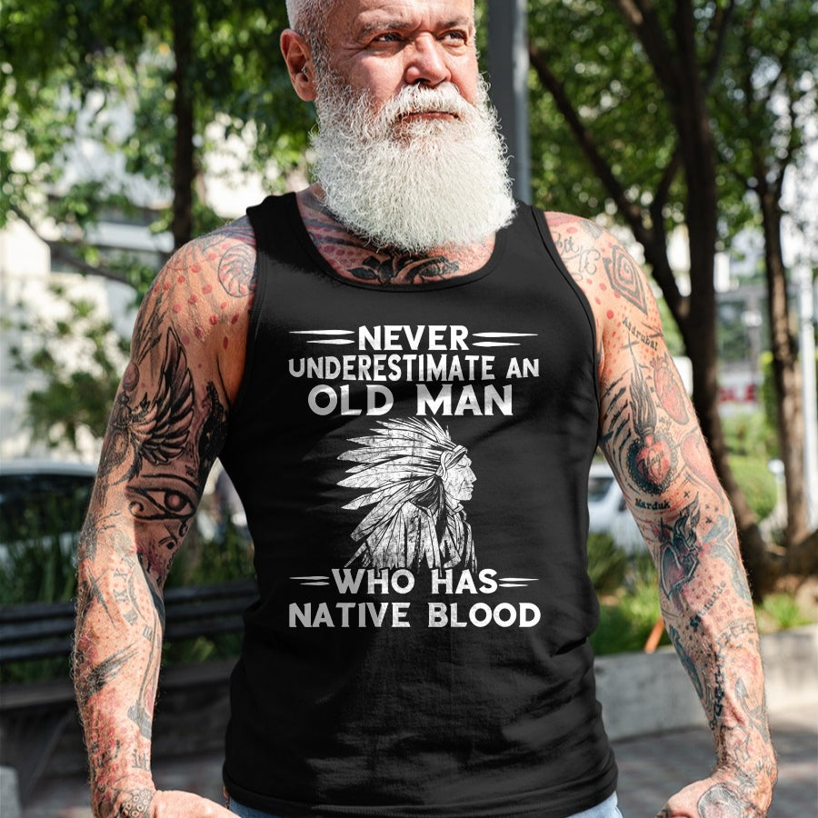 Native American T-Shirts, Vintage Native American Unisex T-Shirt/Hoodie/Sweatshirt HLT00 - Mens Native American Never Underestimate An Old Man Indian Chief T-Shirt