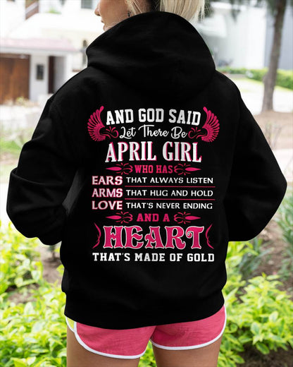 April Girl T-Shirt – God Said Let There Be a Girl with a Heart of Gold - DTSM04 (SKU09-75-04)