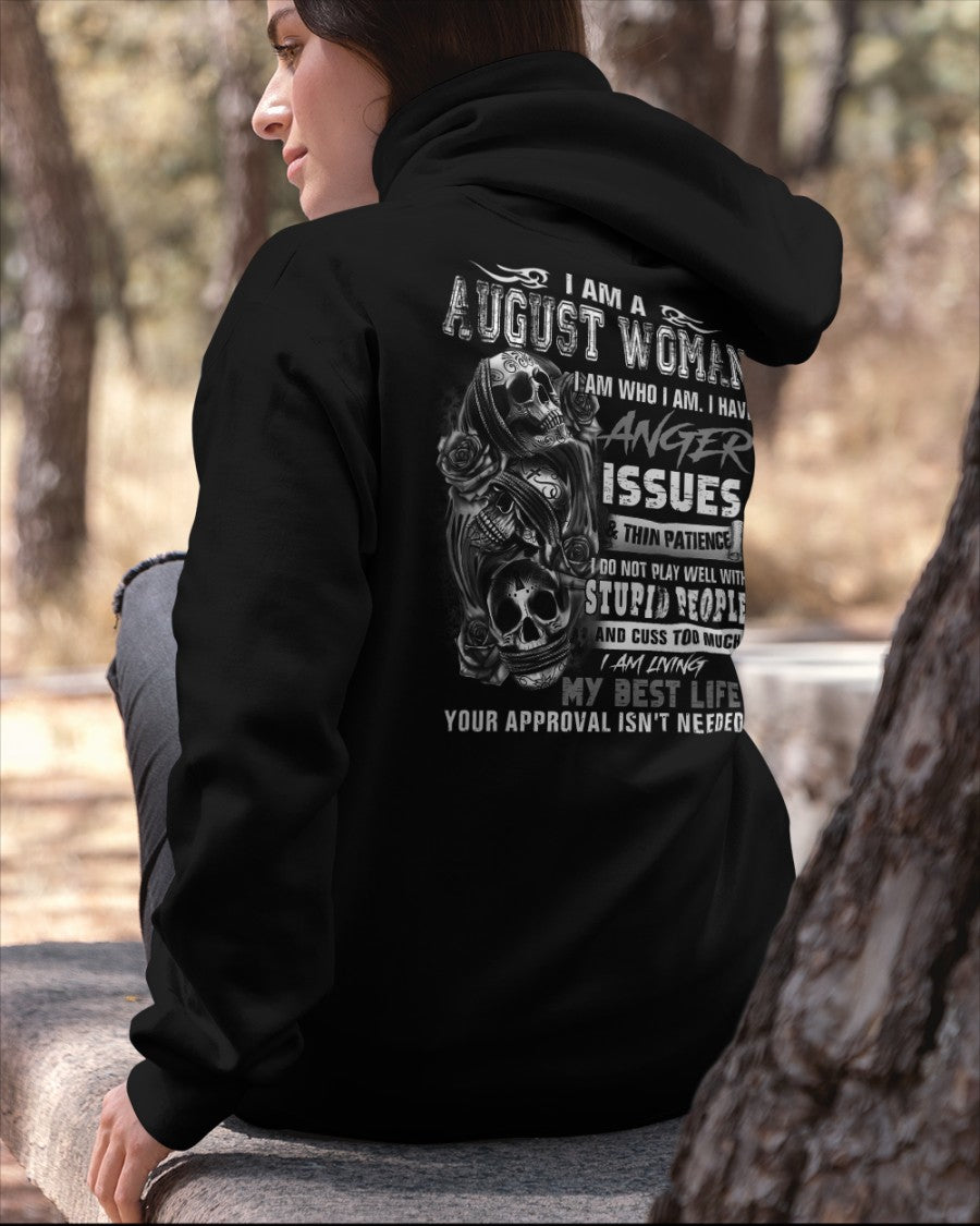 AUGUST WOMAN ANGER ISSUES TEE - PERFECT GIFT FOR YOU DTSM08 (SKU09-18-08)