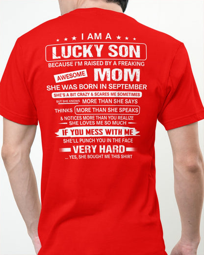 Lucky Son Of Awesome Mom - Perfect Gift For Your Son From Mom - DTSM09 (SKU07-136-09)