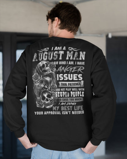 AUGUST MAN ANGER ISSUES TEE - PERFECT GIFT FOR YOU DTSM08 (SKU08-41-08)