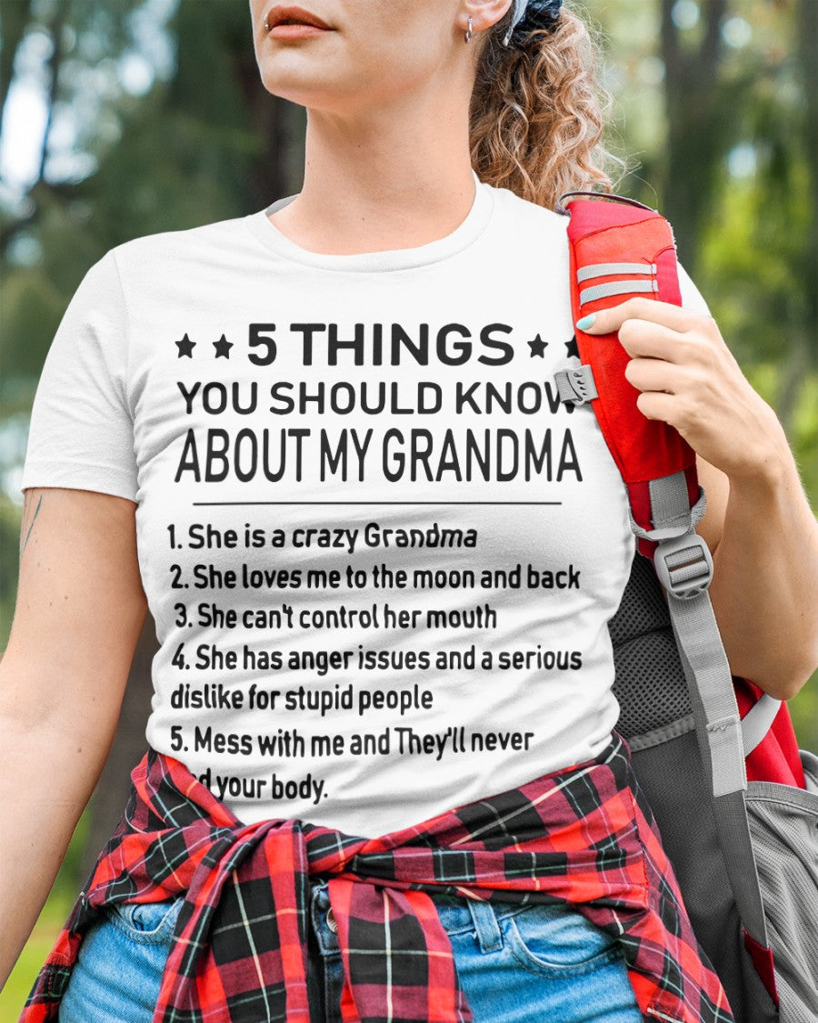 5 THINGS  YOU SHOULD KNOW ABOUT MY GRANDMA - Gift for granddaughter NTTD00 (SKU10-18)
