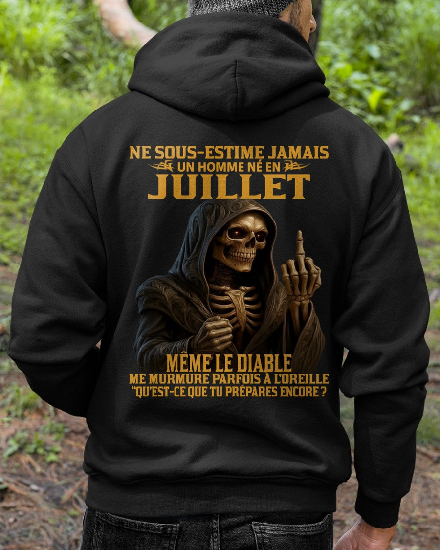 NE SOUS-ESTIME JAMAIS UN HOMME NÉ EN JUILLET Fr07 dtsm07 male (SKU12-305-07)