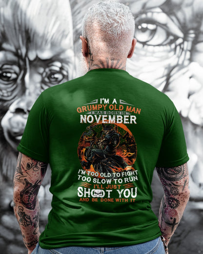 NOVEMBER - GRUMPY OLD MAN T-SHIRT – FUNNY BIKER TEE - PERFECT GIFT FOR MEN - DTSM11 (SKU07-64-11)