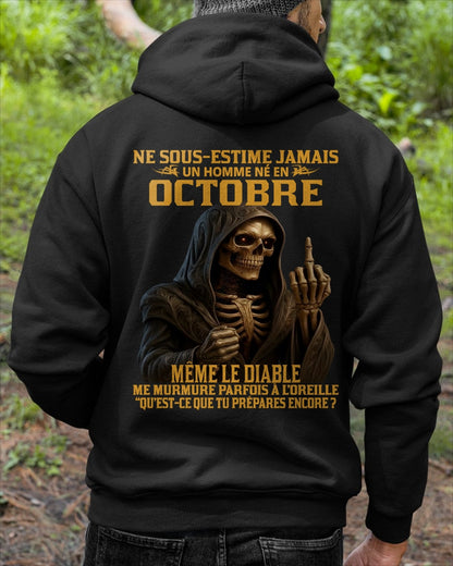 NE SOUS-ESTIME JAMAIS UN HOMME NÉ EN OCTOBRE Fr10 dtsm10 male (SKU12-305-10)