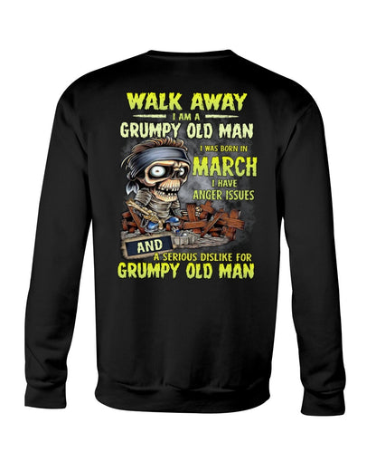 March - Grumpy Old Man T-Shirt – Perfect Gift For Men - DTSM03