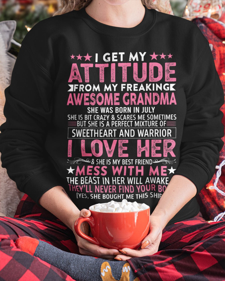 I GET MY ATTITUDE FROM MY GRANDMA JULY EDITION – FROM GRANDMA TO GRANDDAUGHTER NTTD07 (SKU07-163-07)