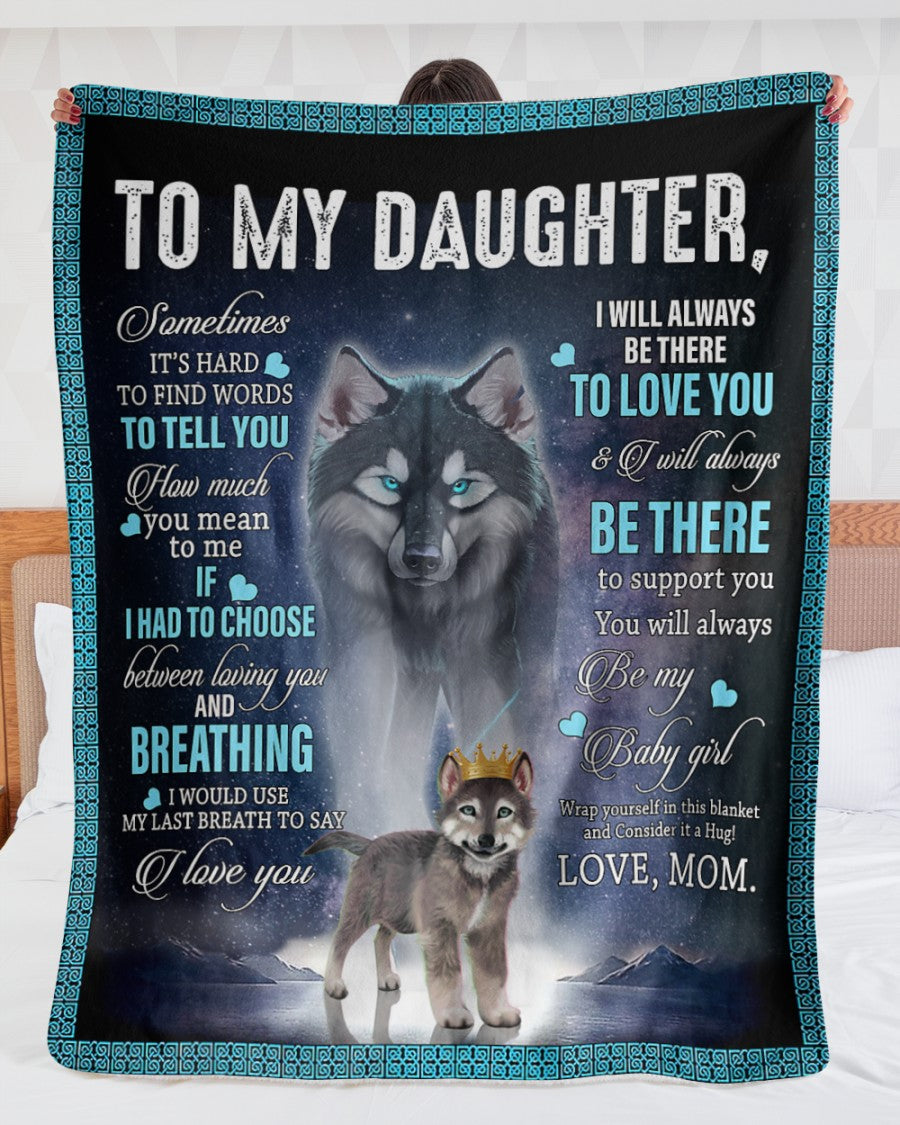 Special blanket for Daughter - From Mom blanket (SKU26B-01-15)