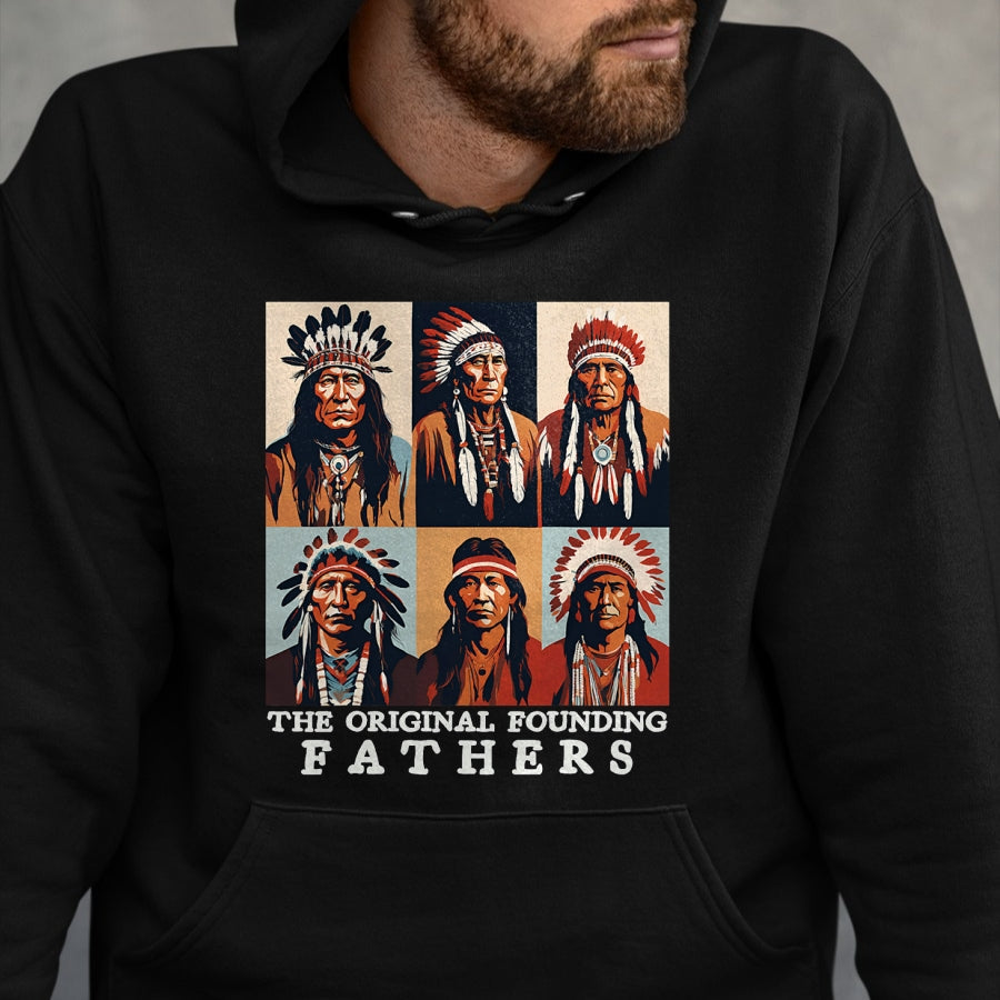 Native American T-Shirts, Vintage Native American Unisex T-Shirt/Hoodie/Sweatshirt HLT00 - The Original Founding Fathers Native American T-Shirt (1)