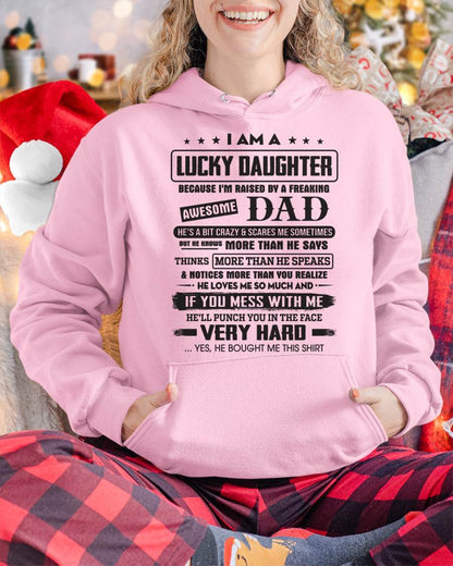 Lucky Daughter of Awesome Dad - Perfect Gift For Your Daughter - DTSM00 (SKU08-47-00)