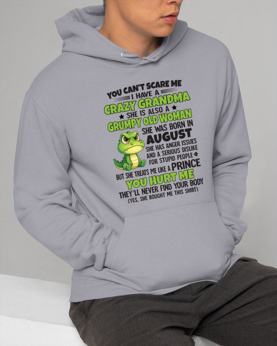 AUGUST - YOU CAN'T SCARE ME - FOR GRANDSON - GIFT FROM GRANDMA - NTTD08 (SKU09-85-08)