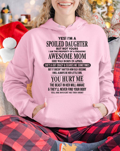 Spiled Daughter Of Mom - Perfect Gift For Your Daughter From Mom - DTSM04 (SKU07-159-04)