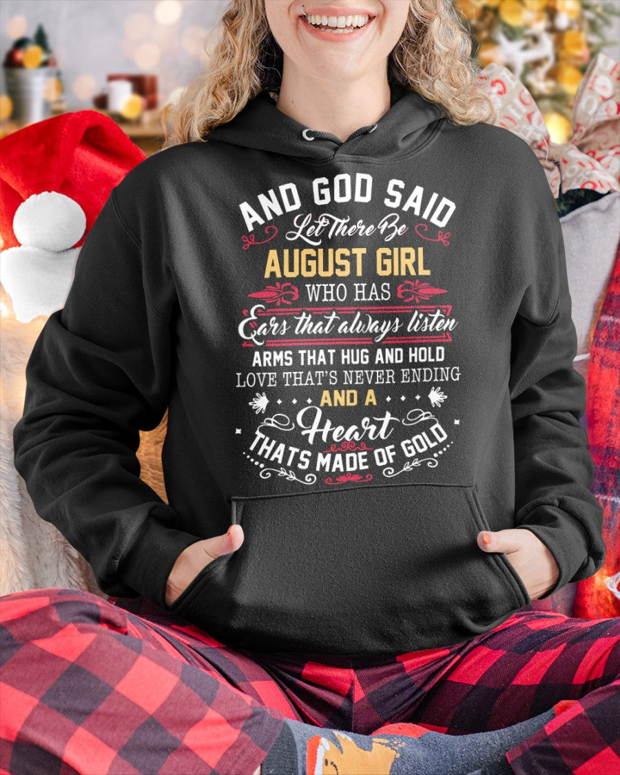 August Girl Shirt – And God Said Let There Be a Girl with a Heart of Gold - DTSM08 (SKU10-60-08)
