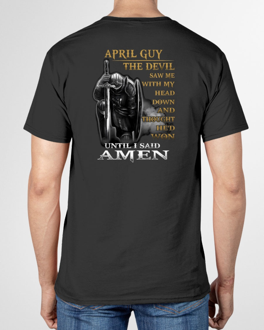 April Guy Faith Warrior Tee - The Perfect T-Shirt For You DTSM04 (SKU07-75-04)