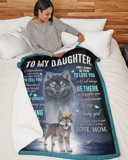 Special blanket for Daughter - From Mom blanket (SKU26B-01-15)