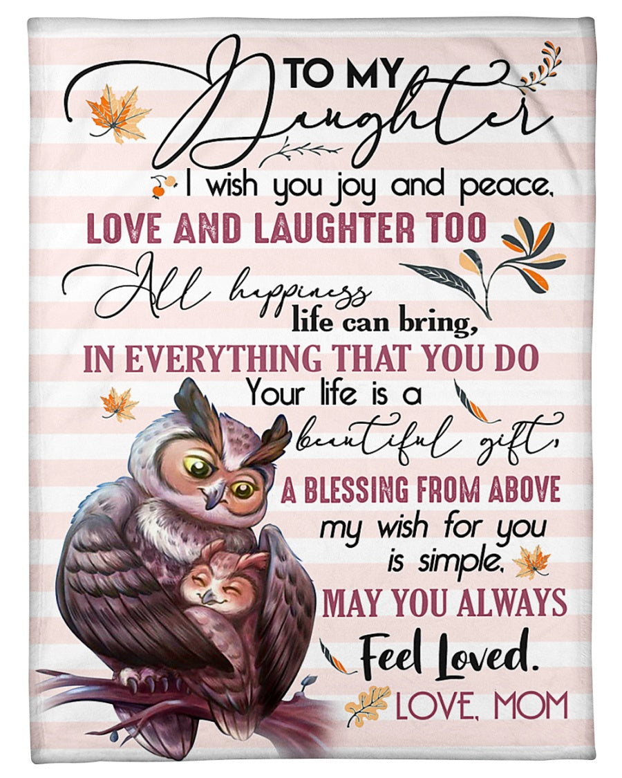 Special blanket for Daughter - From Mom blanket