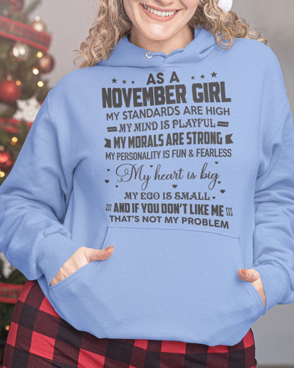 AS A NOVEMBER GIRL - MY STANDARDS ARE HIGH - DTSM11 (SKU05-64-11)