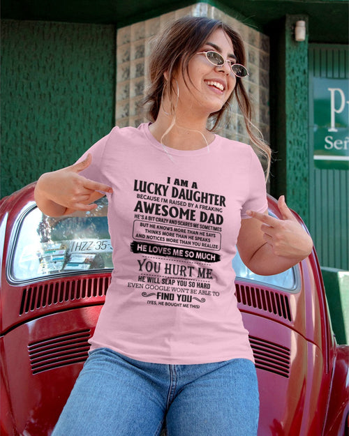 Lucky Daughter - perfect gift for your daughter from Dad - HL00 ( Dad US 00)
