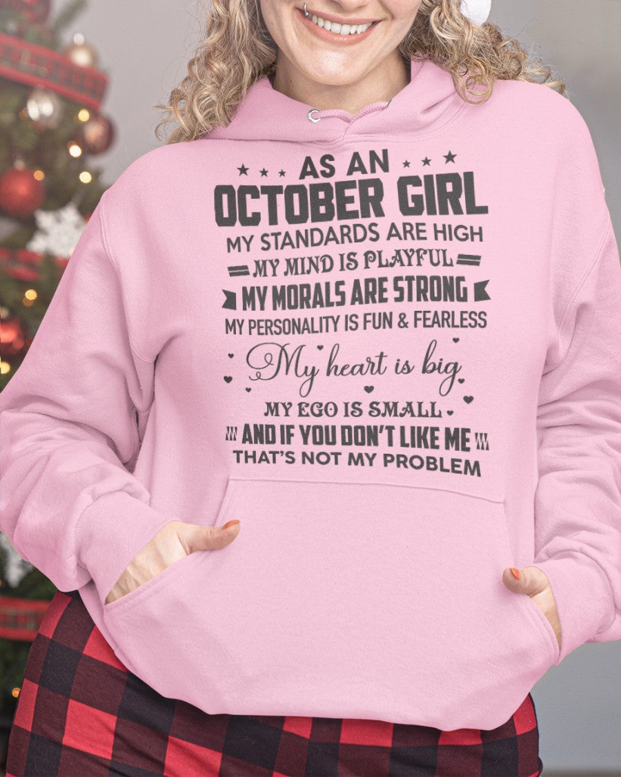 AS A OCTOBER GIRL - MY STANDARDS ARE HIGH - DTSM10 (SKU05-64-10)