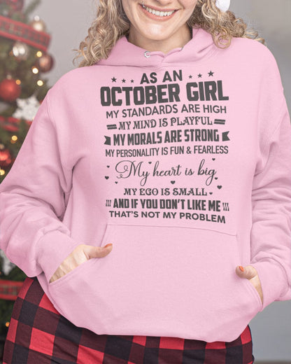 AS A OCTOBER GIRL - MY STANDARDS ARE HIGH - DTSM10 (SKU05-64-10)