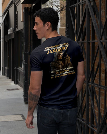 JANUARY - NEVER UNDERESTIMATE - BIRTHDAY T-SHIRT FOR MEN - DTSM01 (SKU26T-01-06-01)