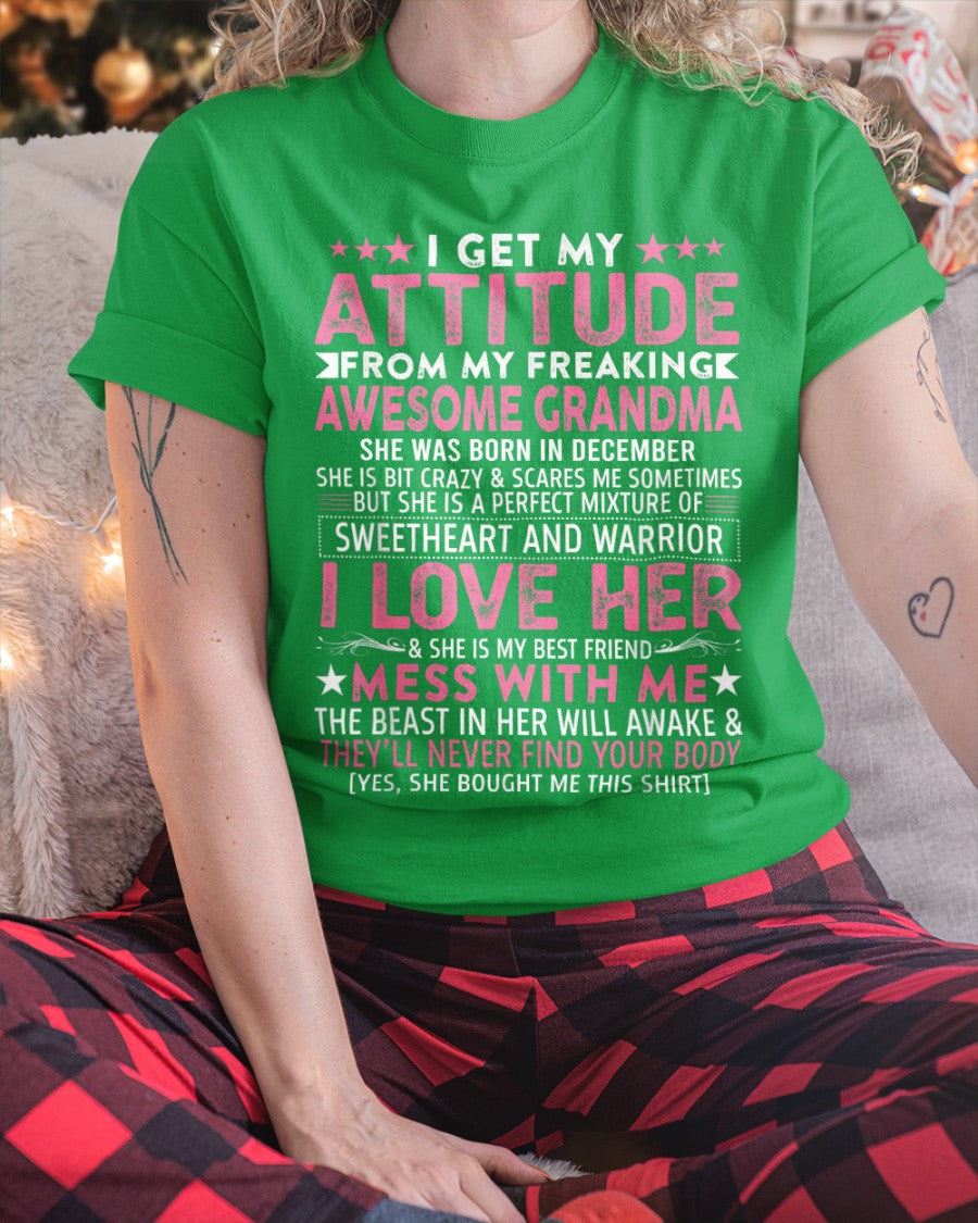 I GET MY ATTITUDE FROM MY GRANDMA DECEMBER EDITION – FROM GRANDMA TO GRANDDAUGHTER NTTD12 (SKU07-163-12)